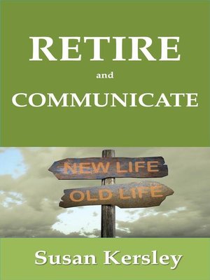cover image of Retire and Communicate